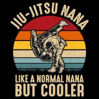 Like A Normal Nana But Cooler Jiu Jitsu Nana Funny Vintage Toddler T-Shirt