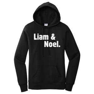 Liam And Noel Names Throwback Retro 90s Boy Girl Women's Pullover Hoodie