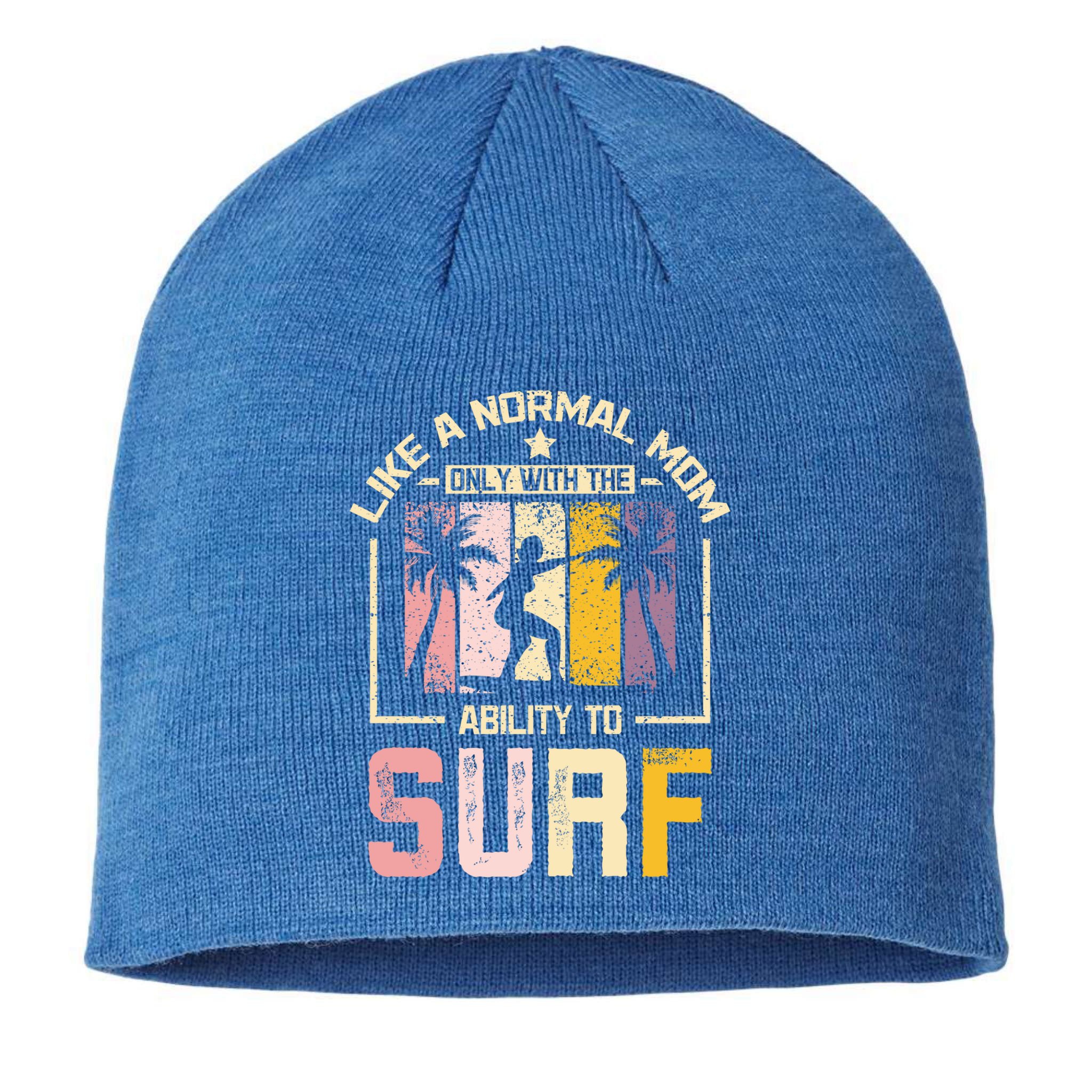 Like A Normal Mom Surfing Mom Gift Sustainable Beanie