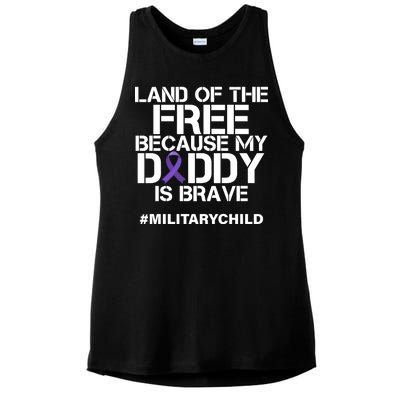 Land Of The Free Because My Daddy Is Brave Ladies PosiCharge Tri-Blend Wicking Tank