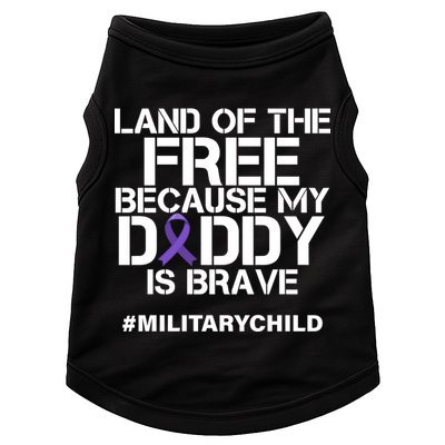 Land Of The Free Because My Daddy Is Brave Doggie Tank