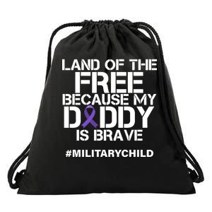 Land Of The Free Because My Daddy Is Brave Drawstring Bag