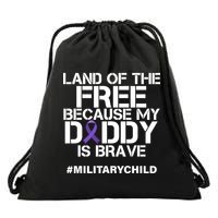 Land Of The Free Because My Daddy Is Brave Drawstring Bag