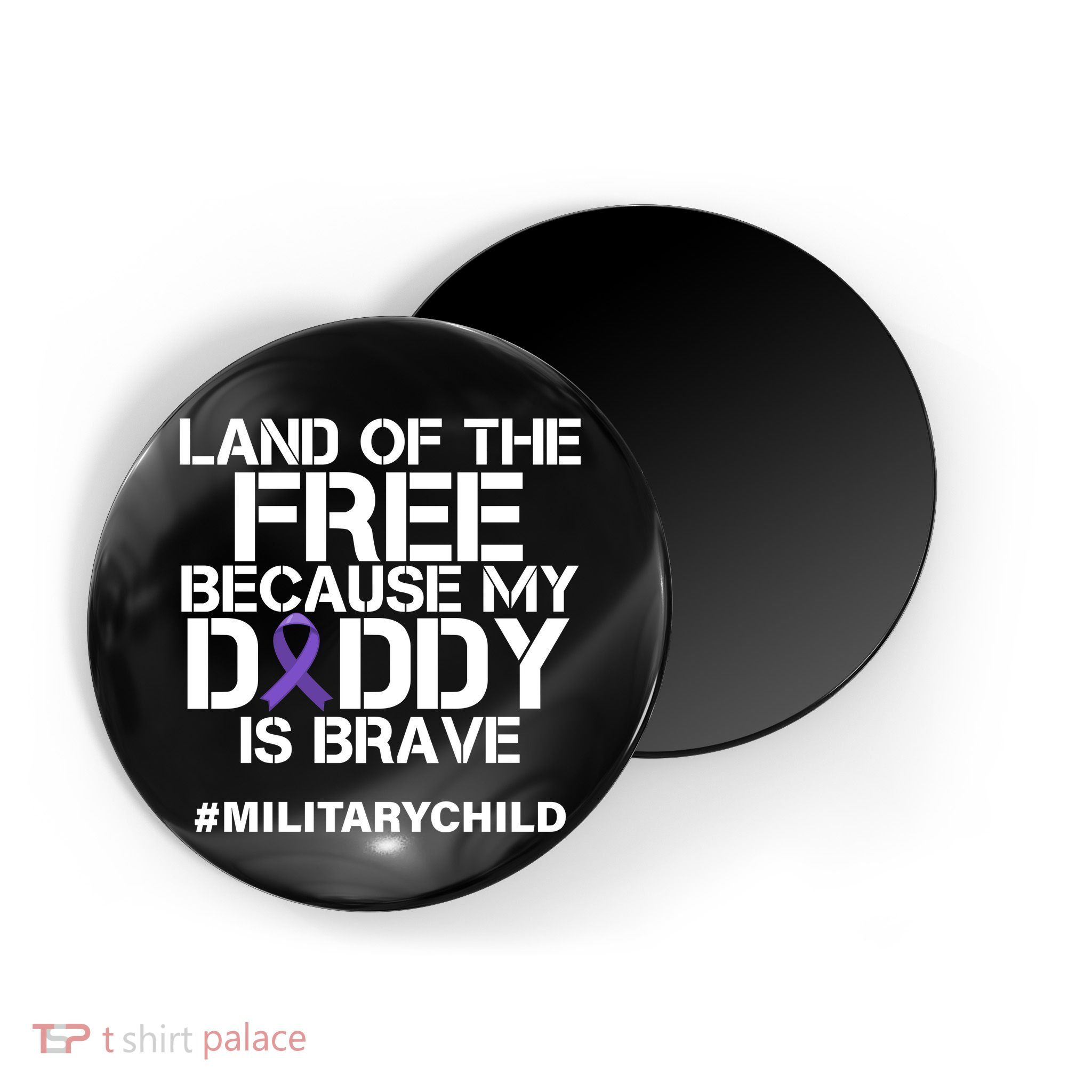 Land Of The Free Because My Daddy Is Brave Magnet