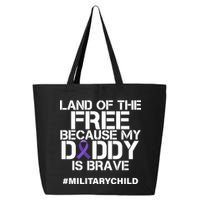 Land Of The Free Because My Daddy Is Brave 25L Jumbo Tote