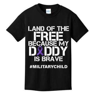 Land Of The Free Because My Daddy Is Brave Kids T-Shirt