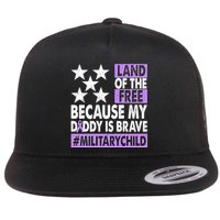Land Of The Free Because My Daddy Is Brave Military Child Flatbill Hat