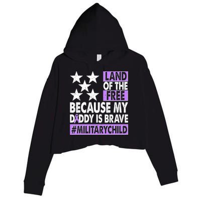 Land Of The Free Because My Daddy Is Brave Military Child Crop Fleece Hoodie