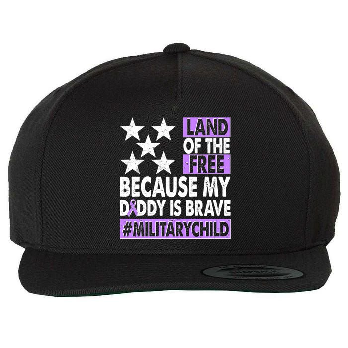Land Of The Free Because My Daddy Is Brave Military Child Wool Snapback Cap