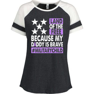 Land Of The Free Because My Daddy Is Brave Military Child Enza Ladies Jersey Colorblock Tee