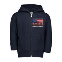 Land Of The Free Because Of The Brave Toddler Zip Fleece Hoodie