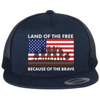 Land Of The Free Because Of The Brave Flat Bill Trucker Hat