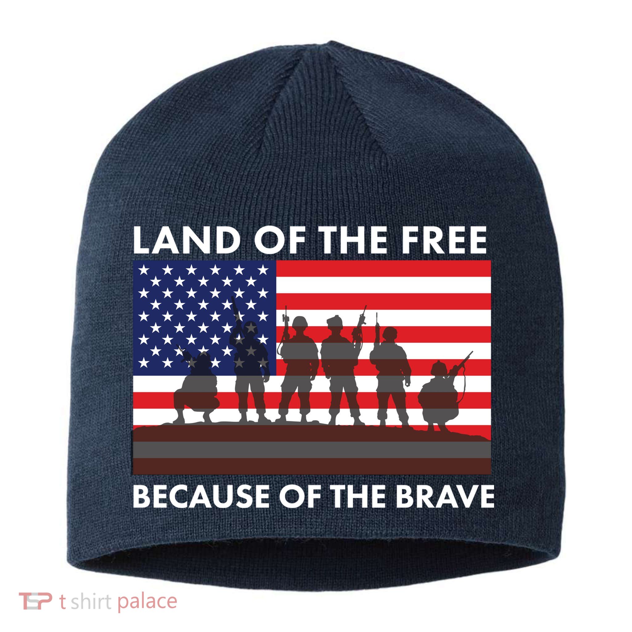Land Of The Free Because Of The Brave Sustainable Beanie