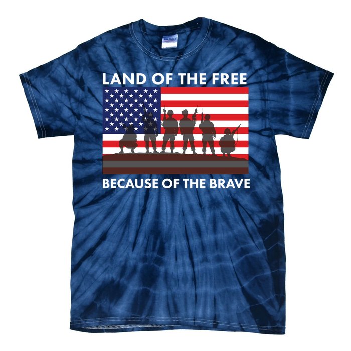 Land Of The Free Because Of The Brave Tie-Dye T-Shirt