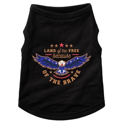 Land Of The Free Because Of The Brave Eagle Doggie Tank