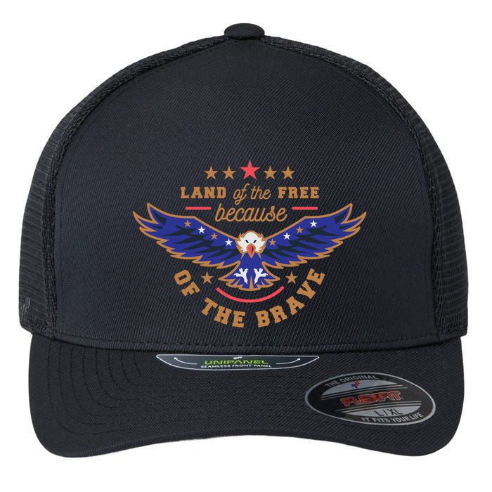 Land Of The Free Because Of The Brave Eagle Flexfit Unipanel Trucker Cap