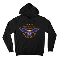 Land Of The Free Because Of The Brave Eagle Hoodie