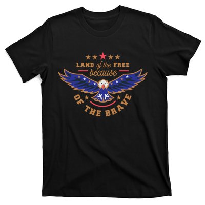 Land Of The Free Because Of The Brave Eagle T-Shirt