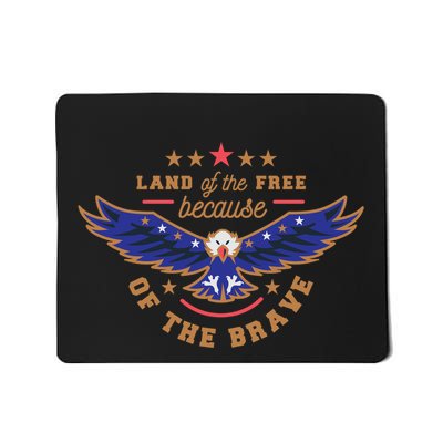 Land Of The Free Because Of The Brave Eagle Mousepad