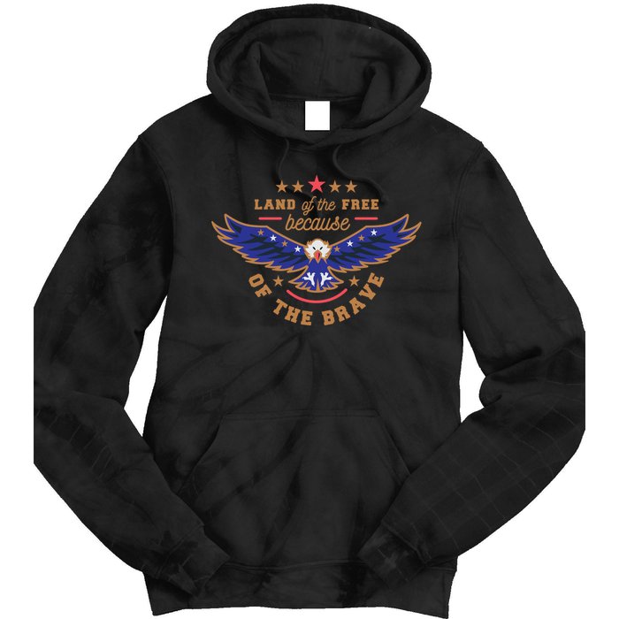 Land Of The Free Because Of The Brave Eagle Tie Dye Hoodie