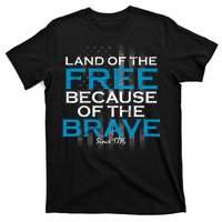 Land Of The Free Because Of The Brave USA T-Shirt