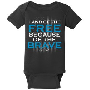 Land Of The Free Because Of The Brave USA Baby Bodysuit