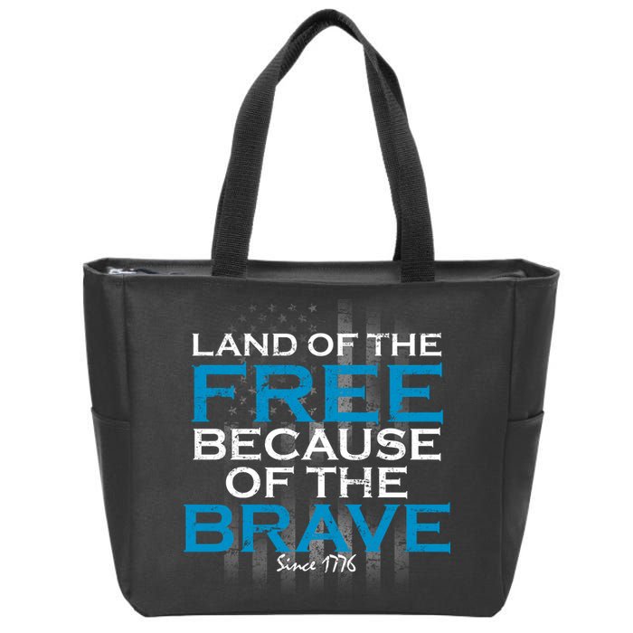 Land Of The Free Because Of The Brave USA Zip Tote Bag