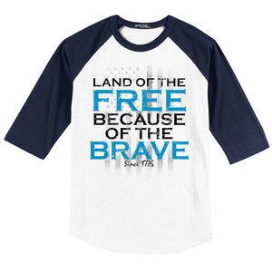 Land Of The Free Because Of The Brave USA Baseball Sleeve Shirt