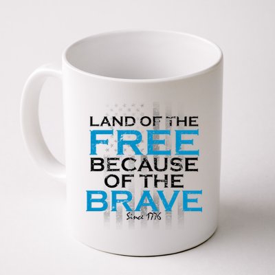 Land Of The Free Because Of The Brave USA Coffee Mug