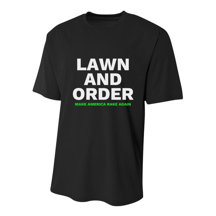 Lawn And Order. Make America Rake Again Youth Performance Sprint T-Shirt