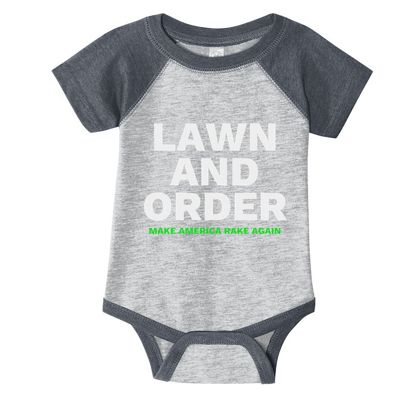 Lawn And Order. Make America Rake Again Infant Baby Jersey Bodysuit