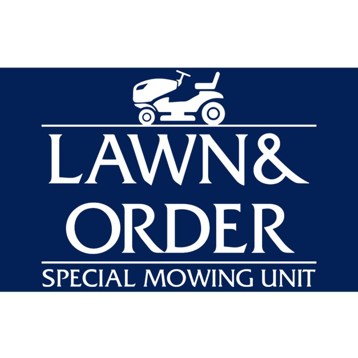 Lawn And Order Bumper Sticker