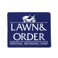 Lawn And Order Mousepad