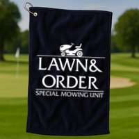 Lawn And Order Golf Towel