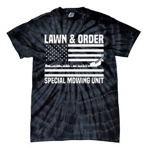 Lawn and order special mowing unit lawn mowing Tie-Dye T-Shirt