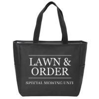 Lawn And Order Special Mowing Unit Funny Landscaper Gift Zip Tote Bag