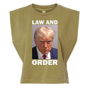 Law And Order Donald Trump Mugshot Garment-Dyed Women's Muscle Tee