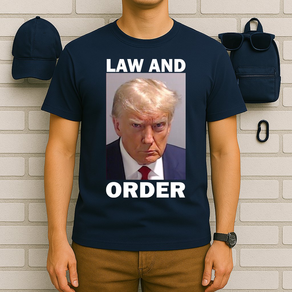 Law And Order Donald Trump Mugshot T-Shirt