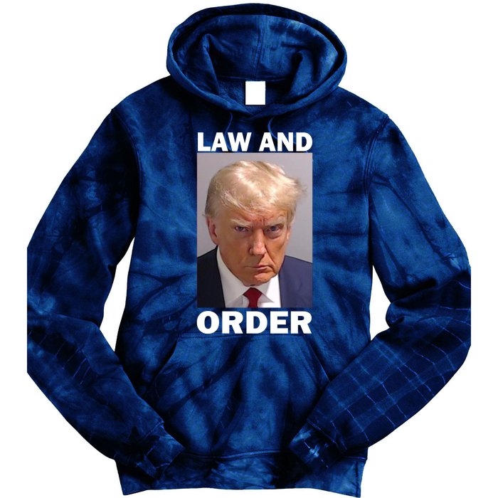 Law And Order Donald Trump Mugshot Tie Dye Hoodie