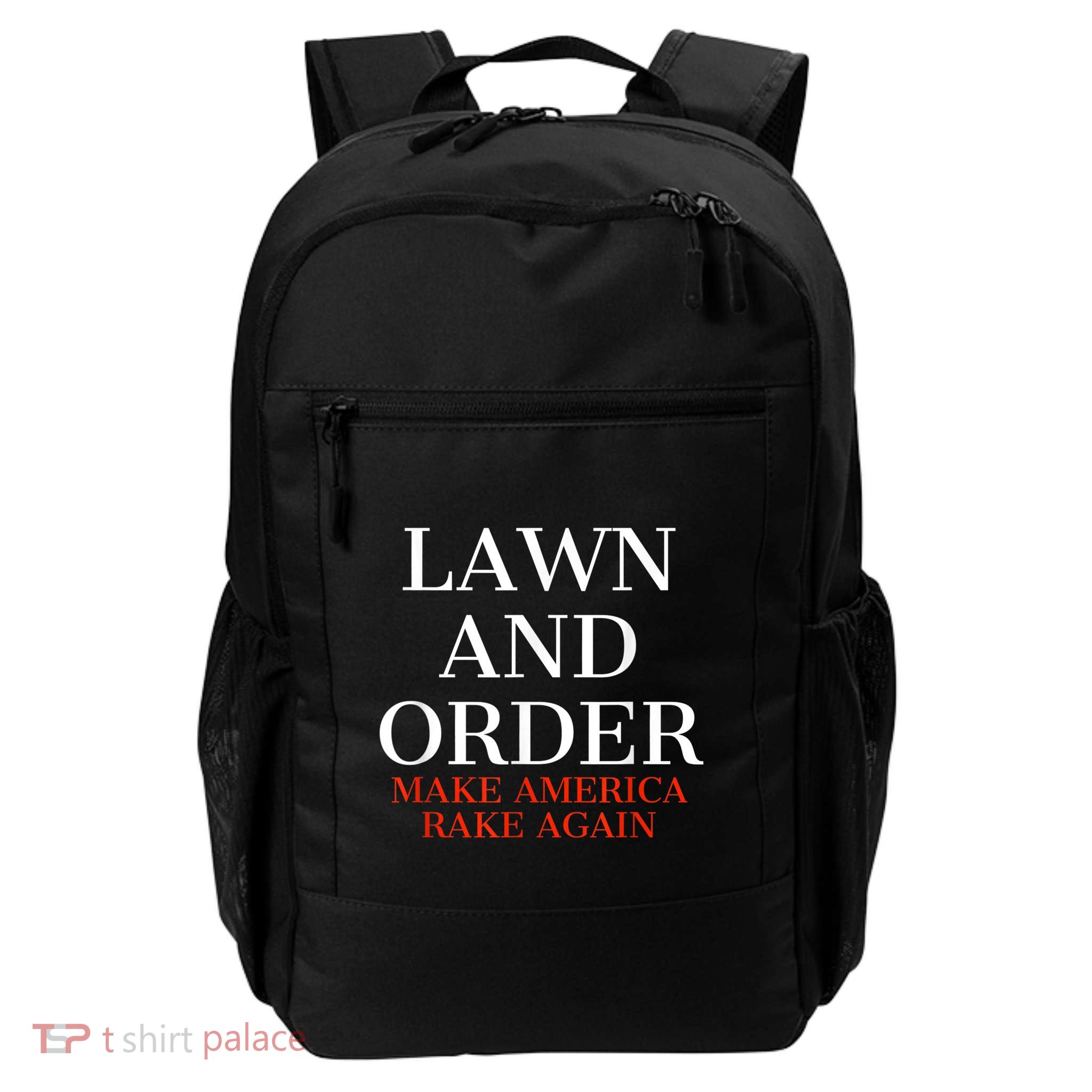 Lawn And Order - Make America Rake Again Backpack