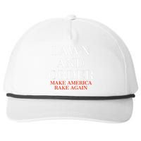 Lawn And Order - Make America Rake Again Snapback Five-Panel Rope Hat