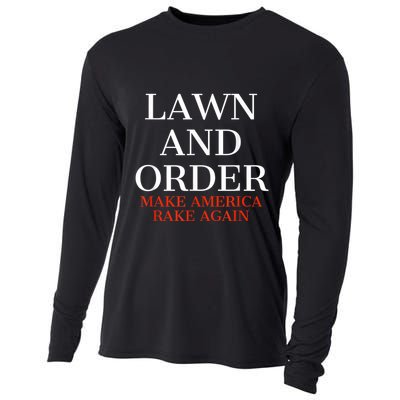 Lawn And Order - Make America Rake Again Cooling Performance Long Sleeve Crew