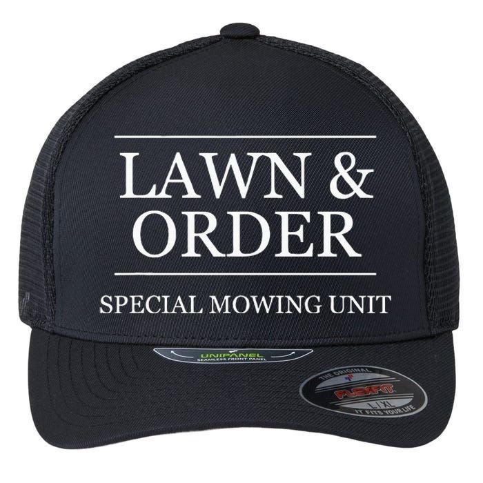 Lawn And Order Special Mowing Unit Funny Landscaper Gift Flexfit Unipanel Trucker Cap