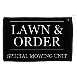 Lawn And Order Special Mowing Unit Grommeted Golf Towel