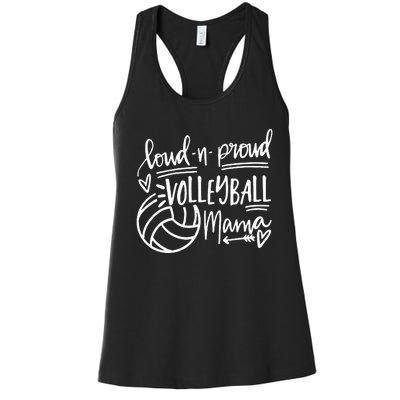 Loud And Proud Volleyball Mama Volleyball Mom Game Day Vibes Women's Racerback Tank