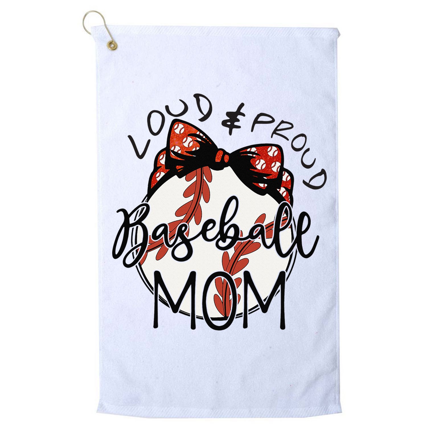 Loud And Proud Baseball Mom Funny Baseball Mother's Day Golf Towel