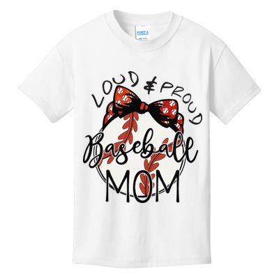 Loud And Proud Baseball Mom Funny Baseball Mother's Day Kids T-Shirt