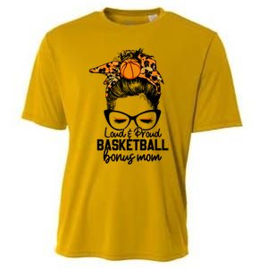 Loud And Proud Basketball Bonus Mom Messy Bun Game Day Vibes Cool Gift Cooling Performance Crew T-Shirt