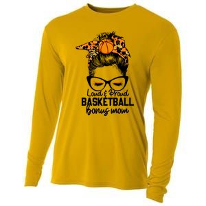 Loud And Proud Basketball Bonus Mom Messy Bun Game Day Vibes Cool Gift Cooling Performance Long Sleeve Crew