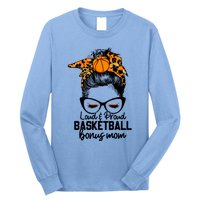 Loud And Proud Basketball Bonus Mom Messy Bun Game Day Vibes Cool Gift Long Sleeve Shirt